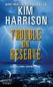 [The Hollows 10.50] • Trouble on Reserve